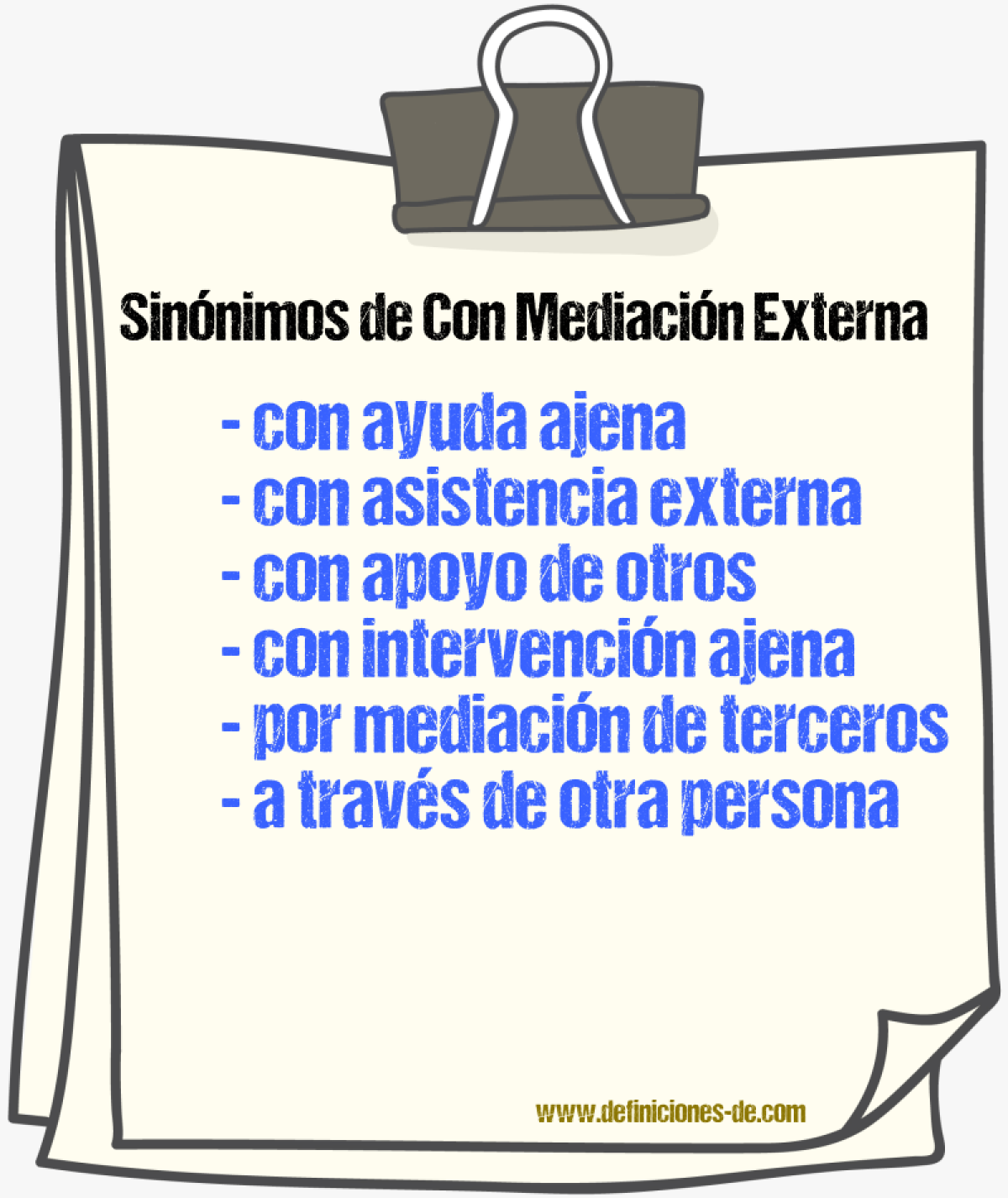 Sinónimos de con mediación externa