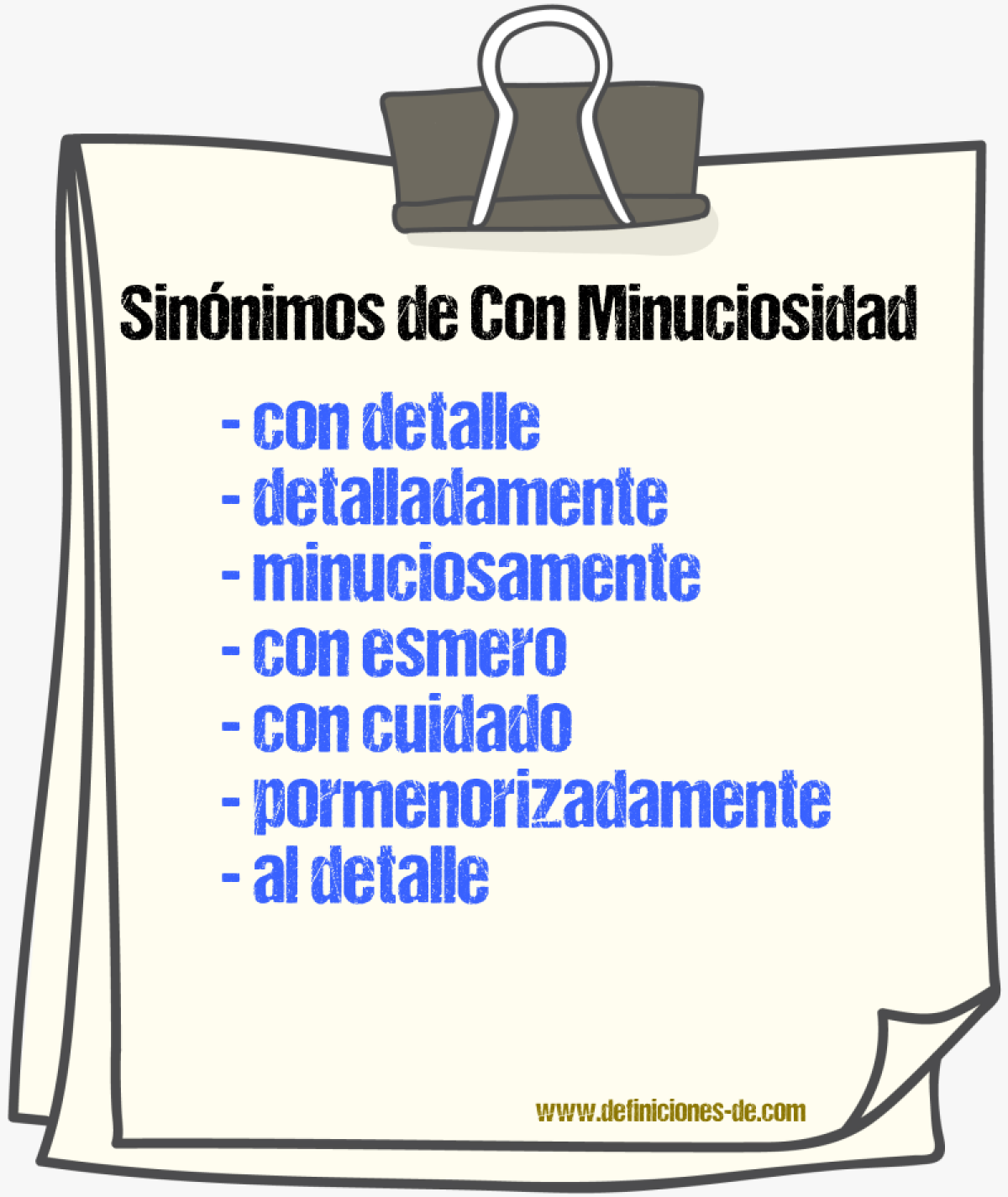 Sinónimos de con minuciosidad