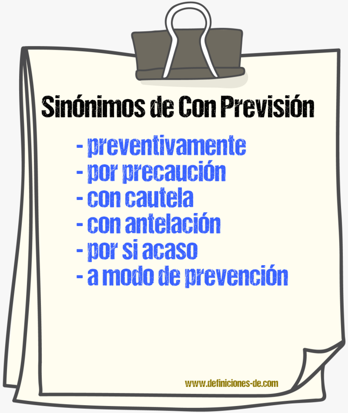 Sinónimos de con previsión