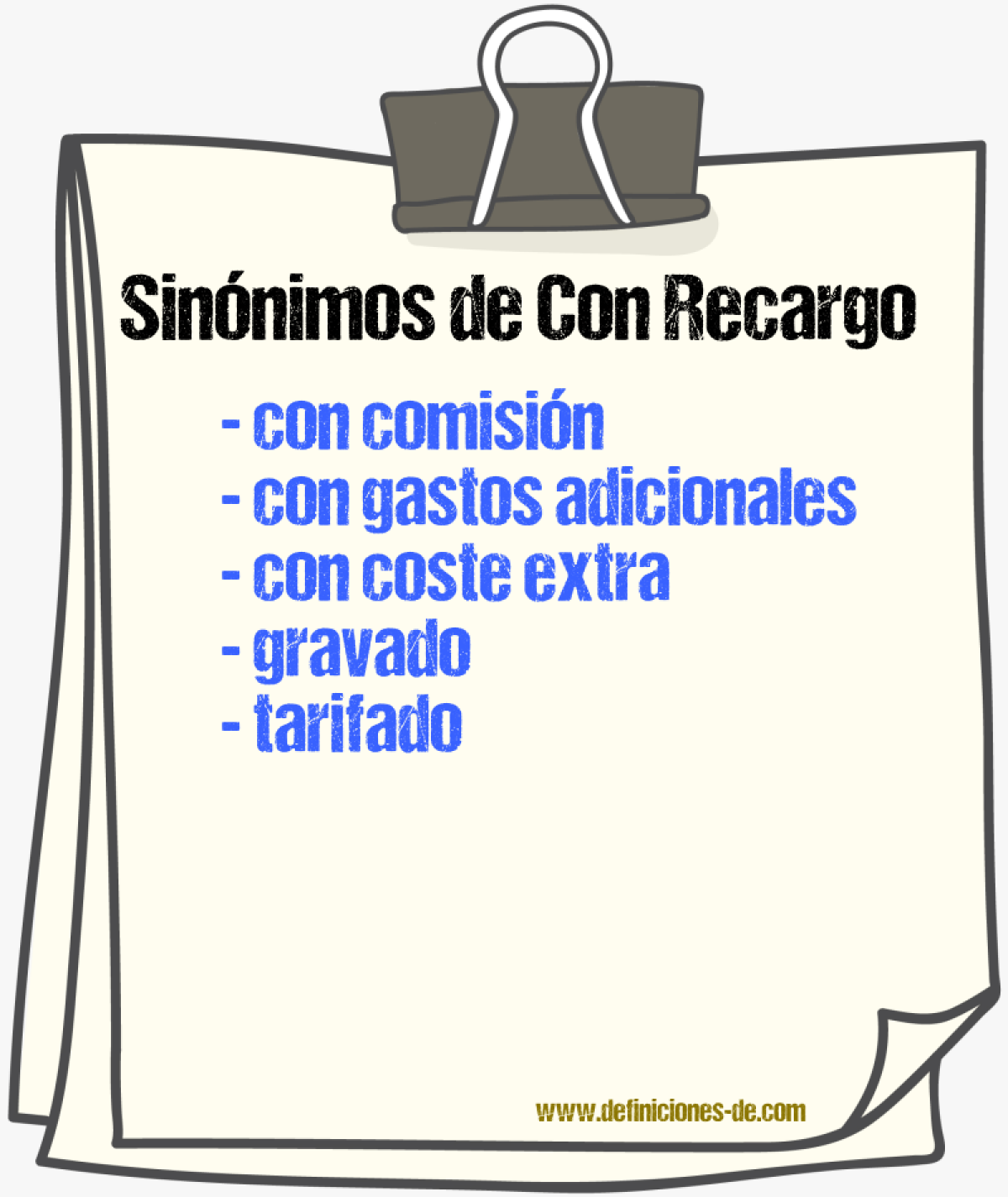 Sinónimos de con recargo