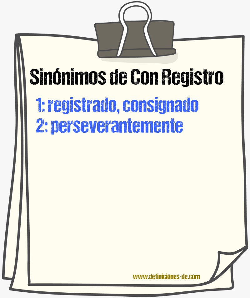 Sinónimos de con registro