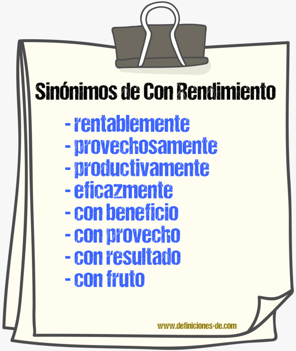 Sinónimos de con rendimiento