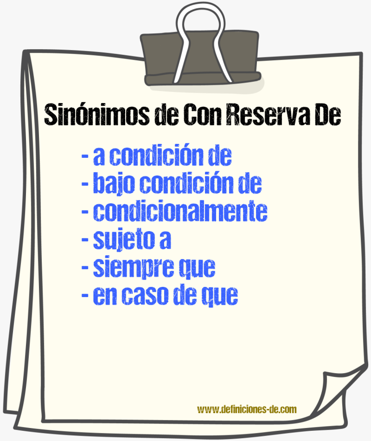 Sinónimos de con reserva de