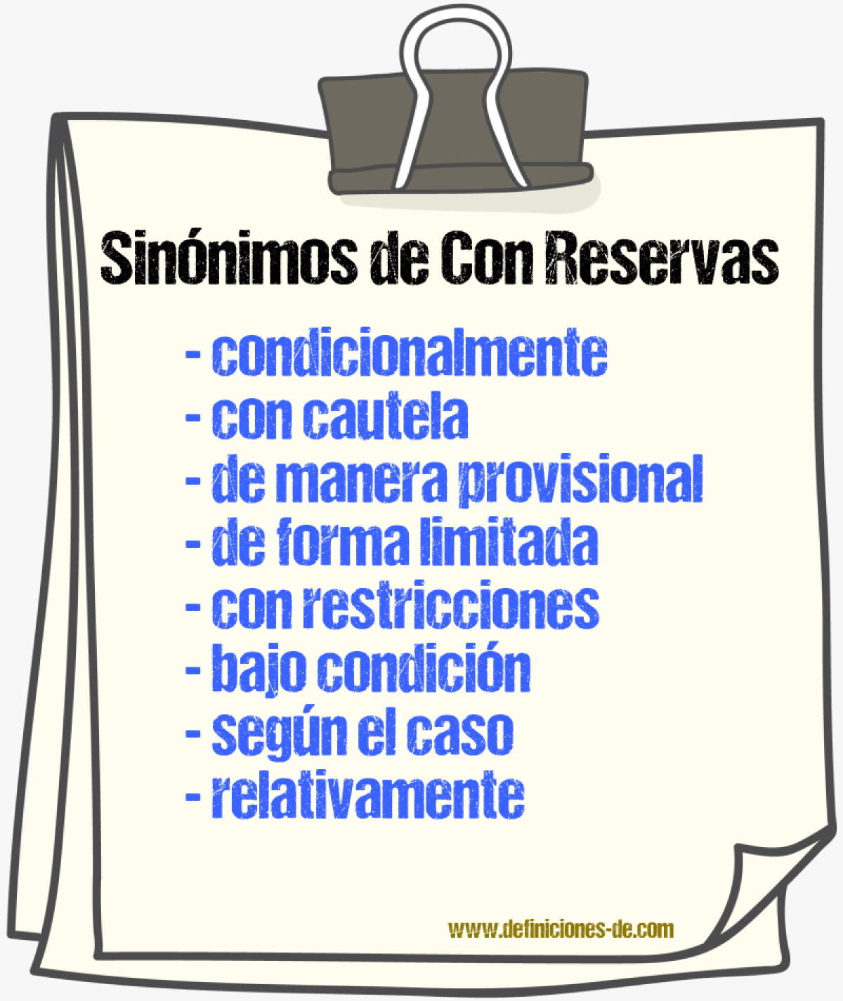 Sinónimos de con reservas