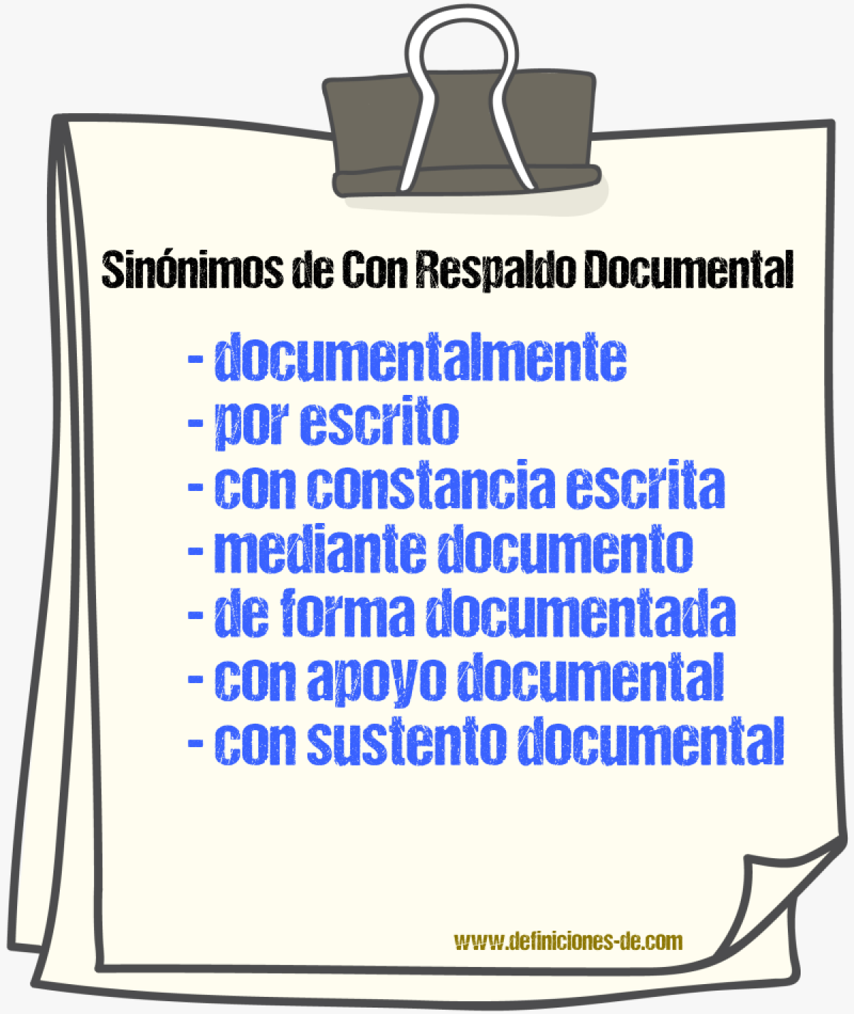 Sinónimos de con respaldo documental