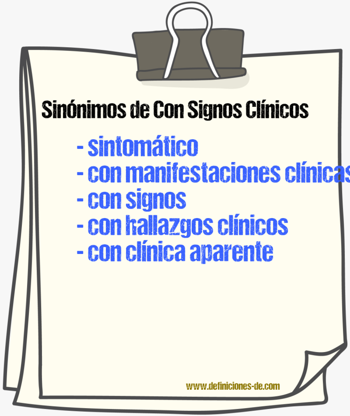 Sinónimos de con signos clínicos