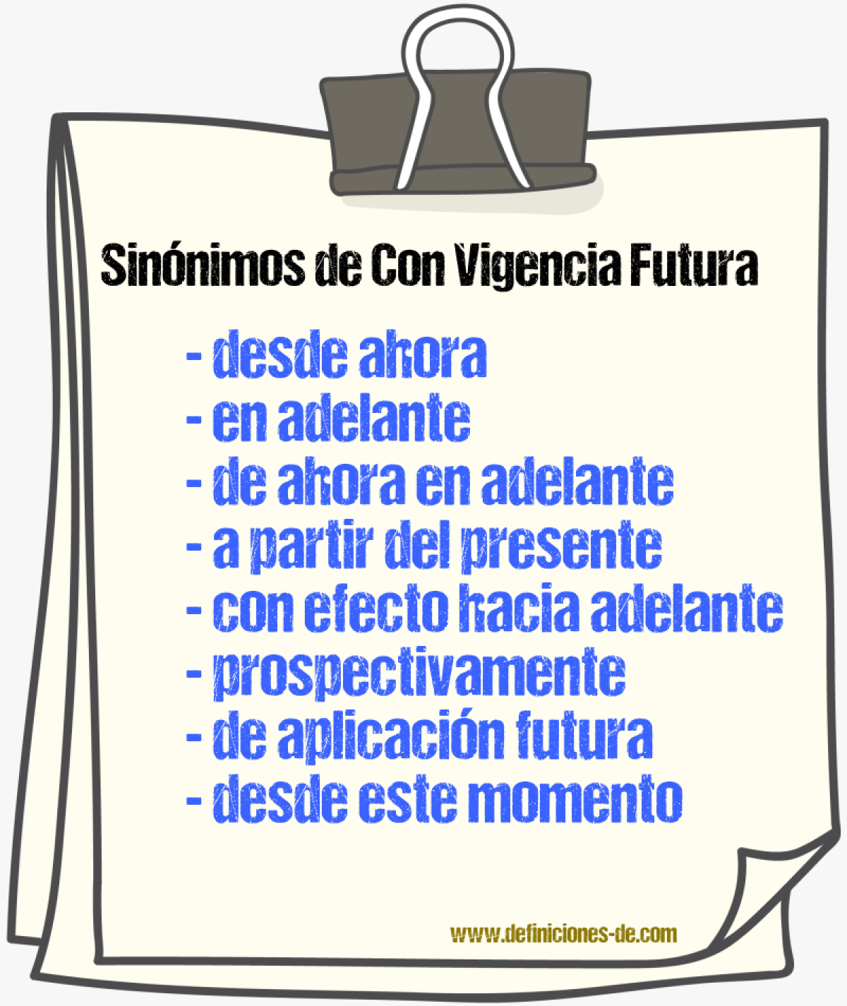 Sinónimos de con vigencia futura