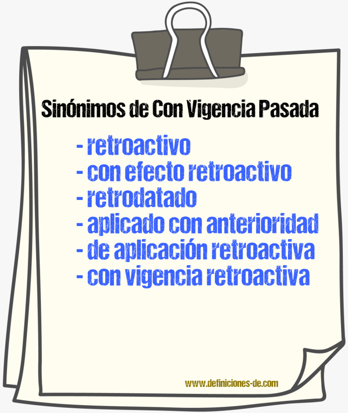 Sinónimos de con vigencia pasada