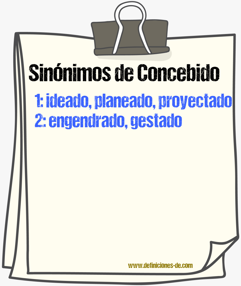 Sinónimos de concebido