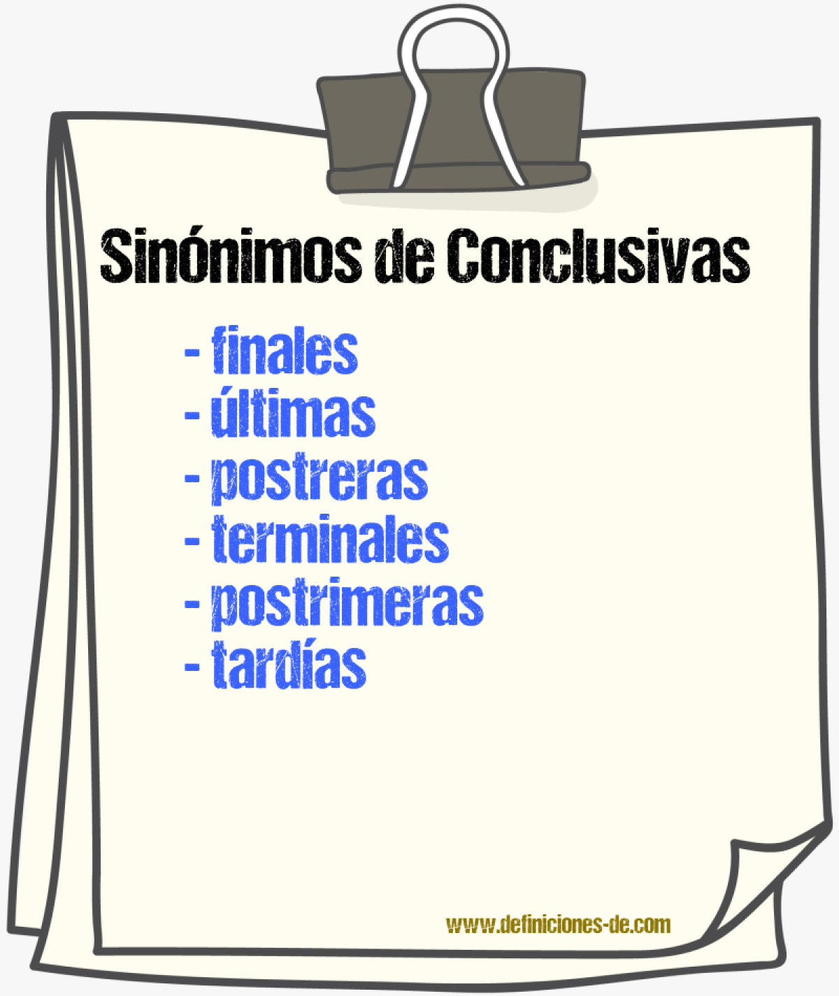 Sinónimos de conclusivas