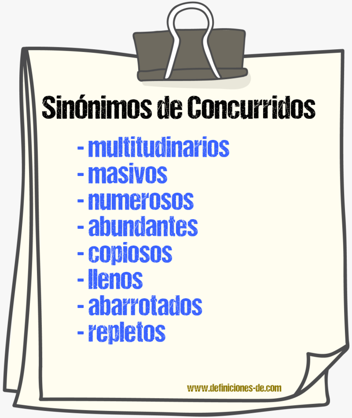 Sinónimos de concurridos