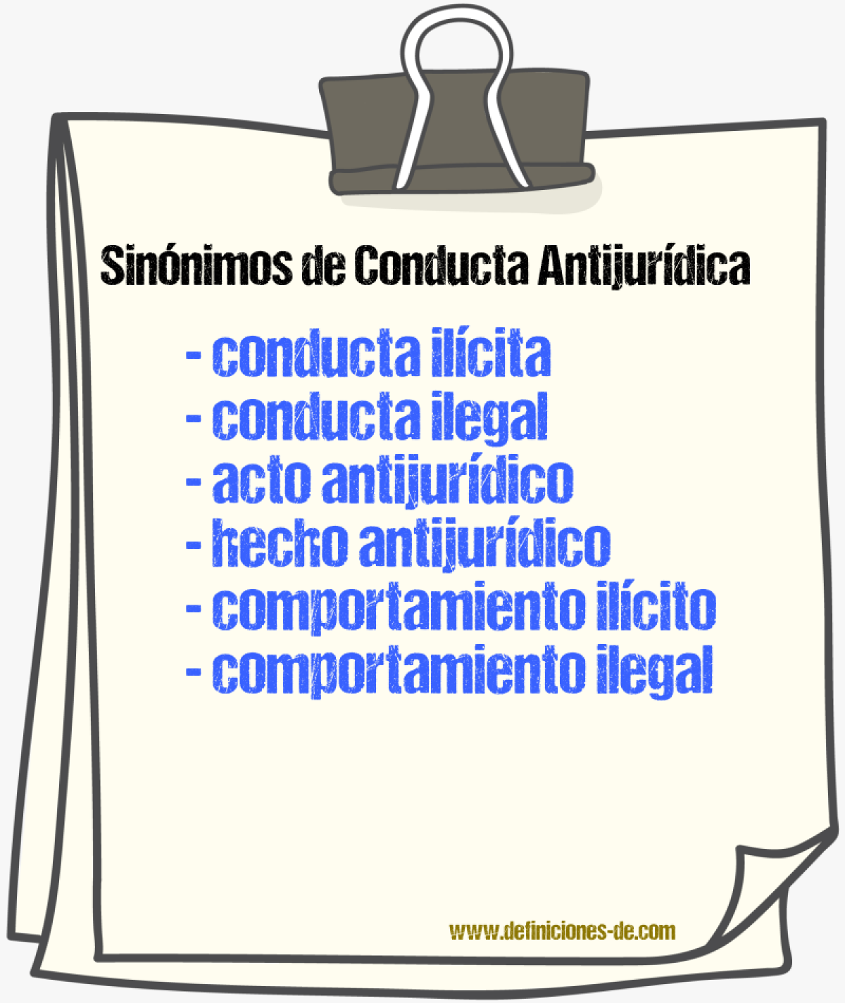 Sinónimos de conducta antijurídica