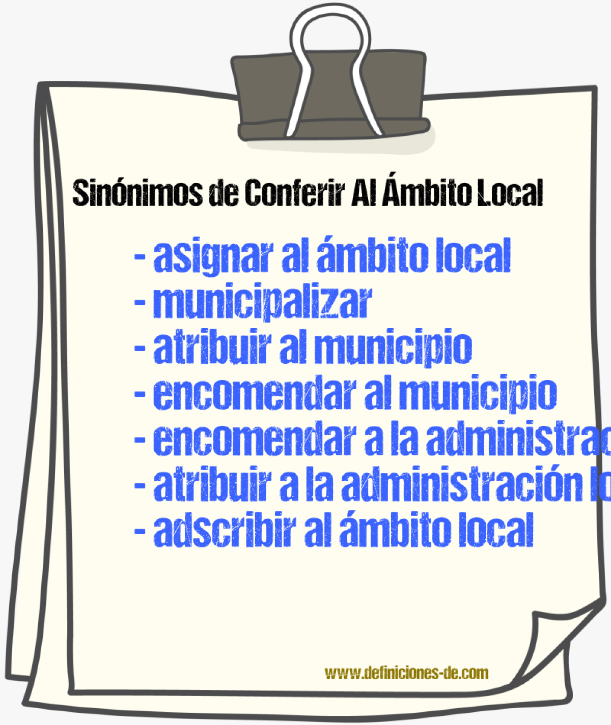 Sinónimos de conferir al ámbito local