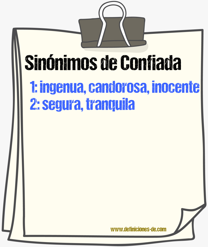 Sinónimos de confiada