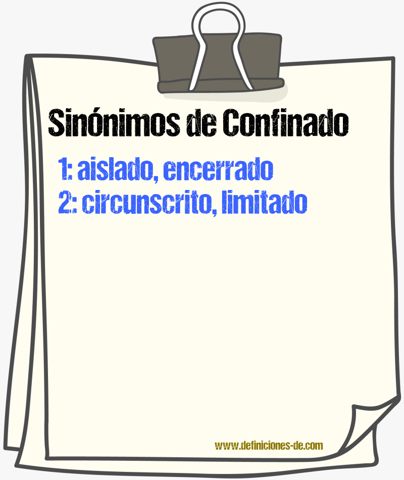 Sinnimos de confinado