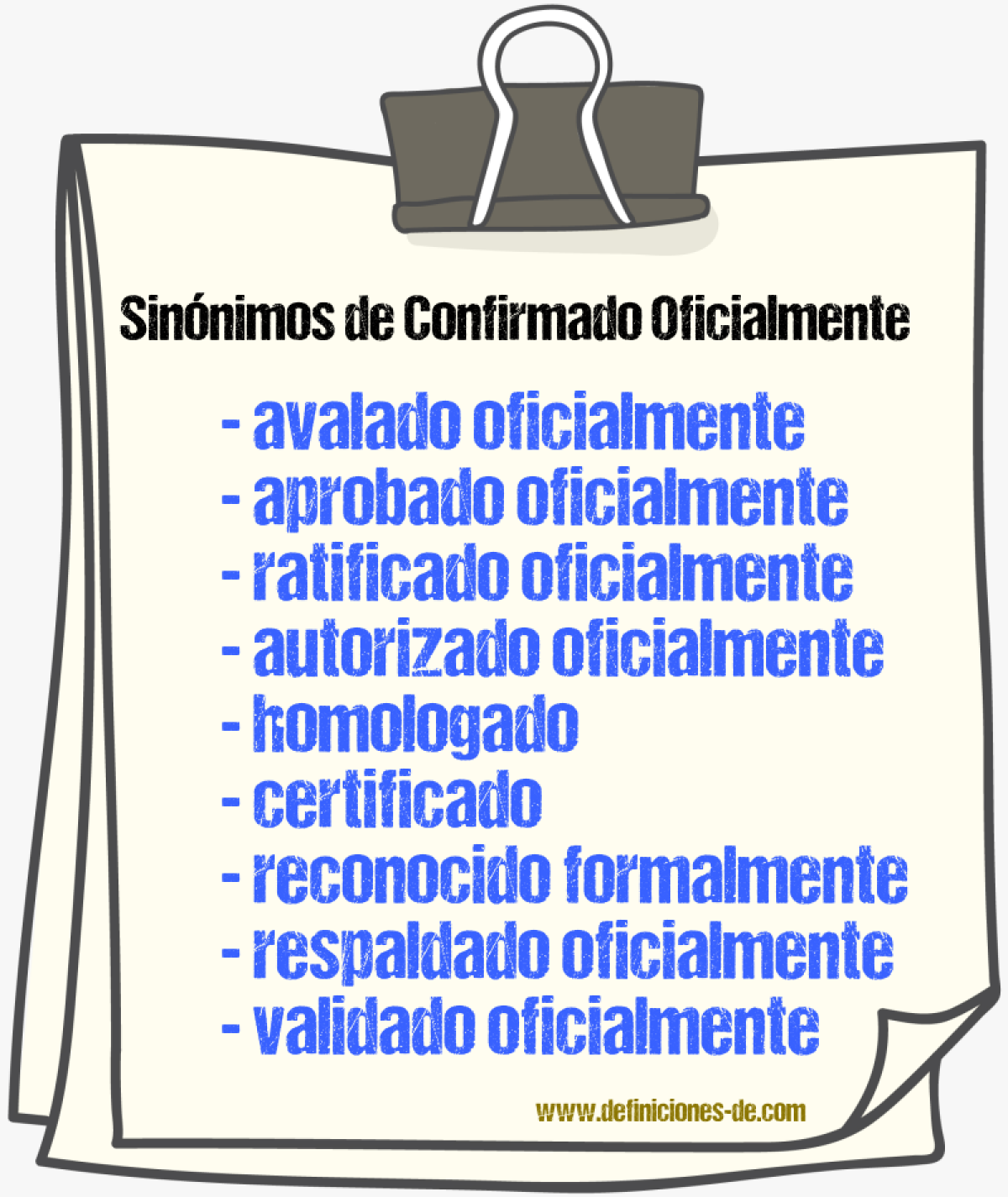 Sinónimos de confirmado oficialmente
