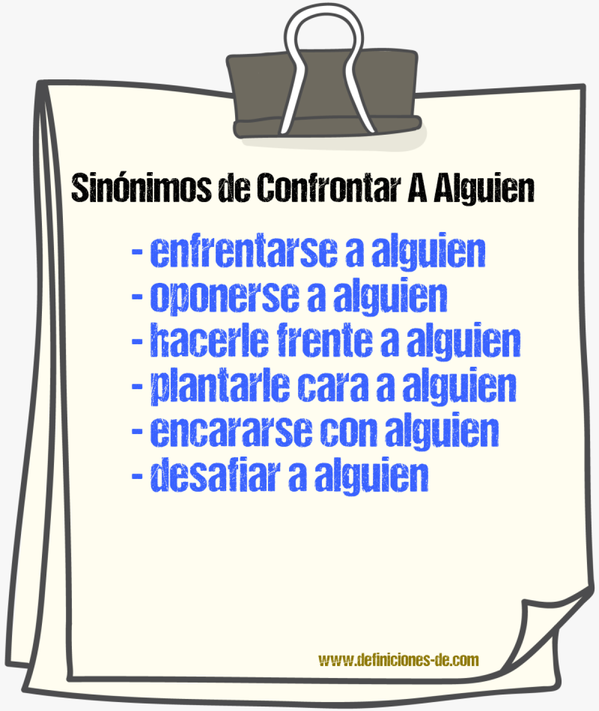 Sinónimos de confrontar a alguien