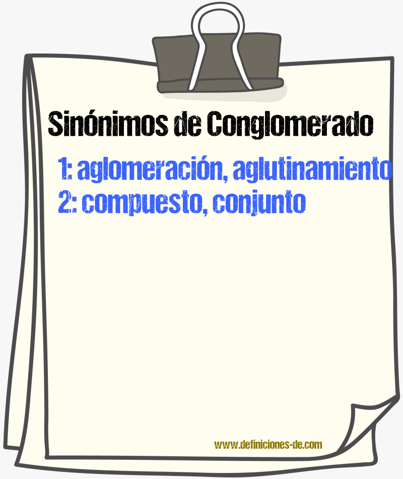 Sinnimos de conglomerado