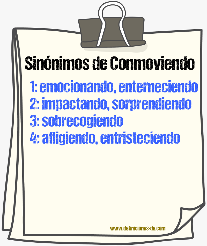Sinónimos de conmoviendo