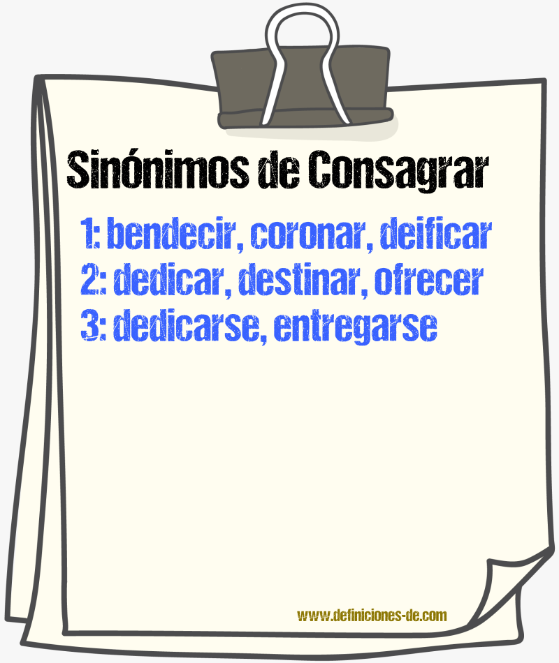 Sinnimos de consagrar