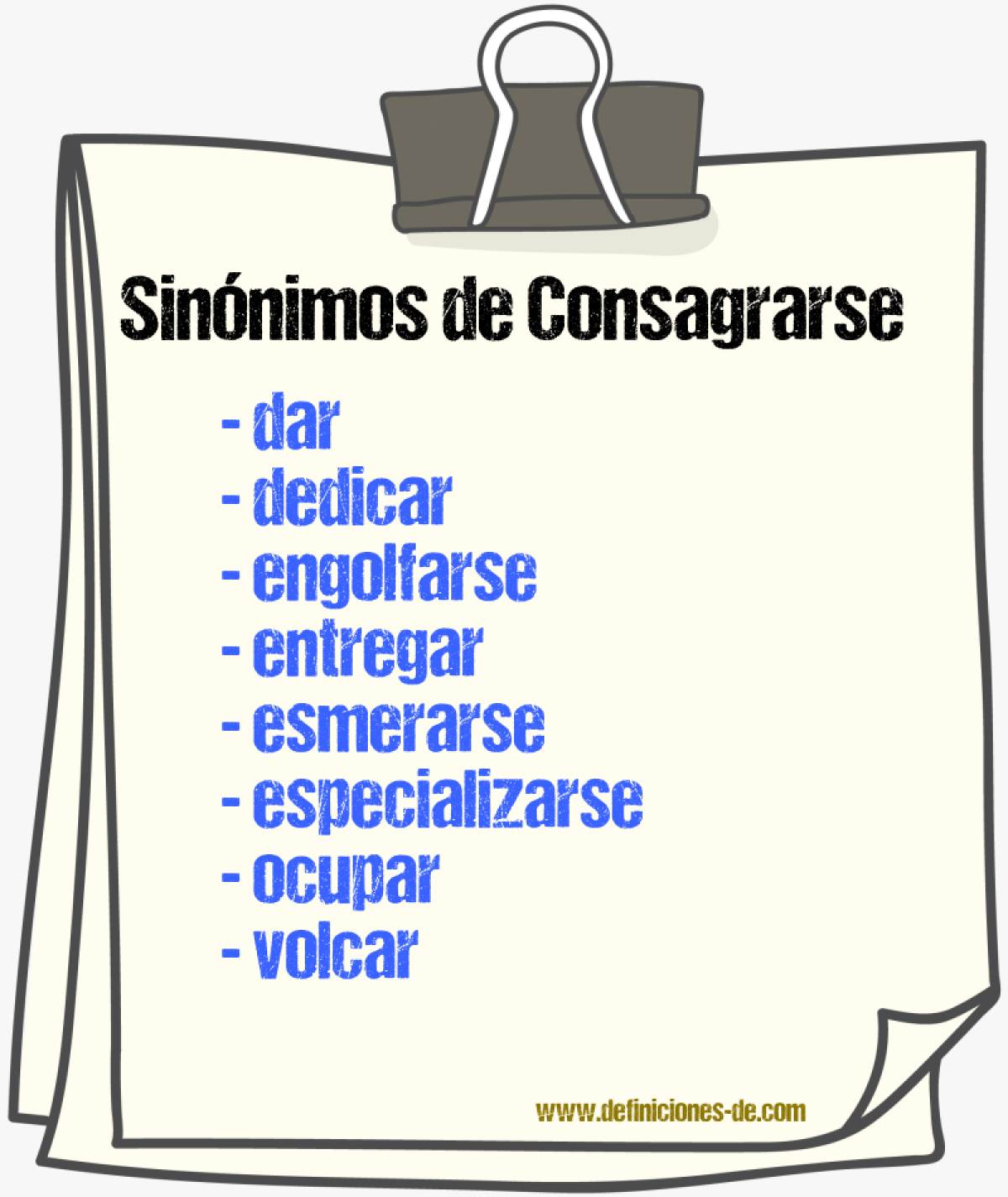 Sinnimos de consagrarse