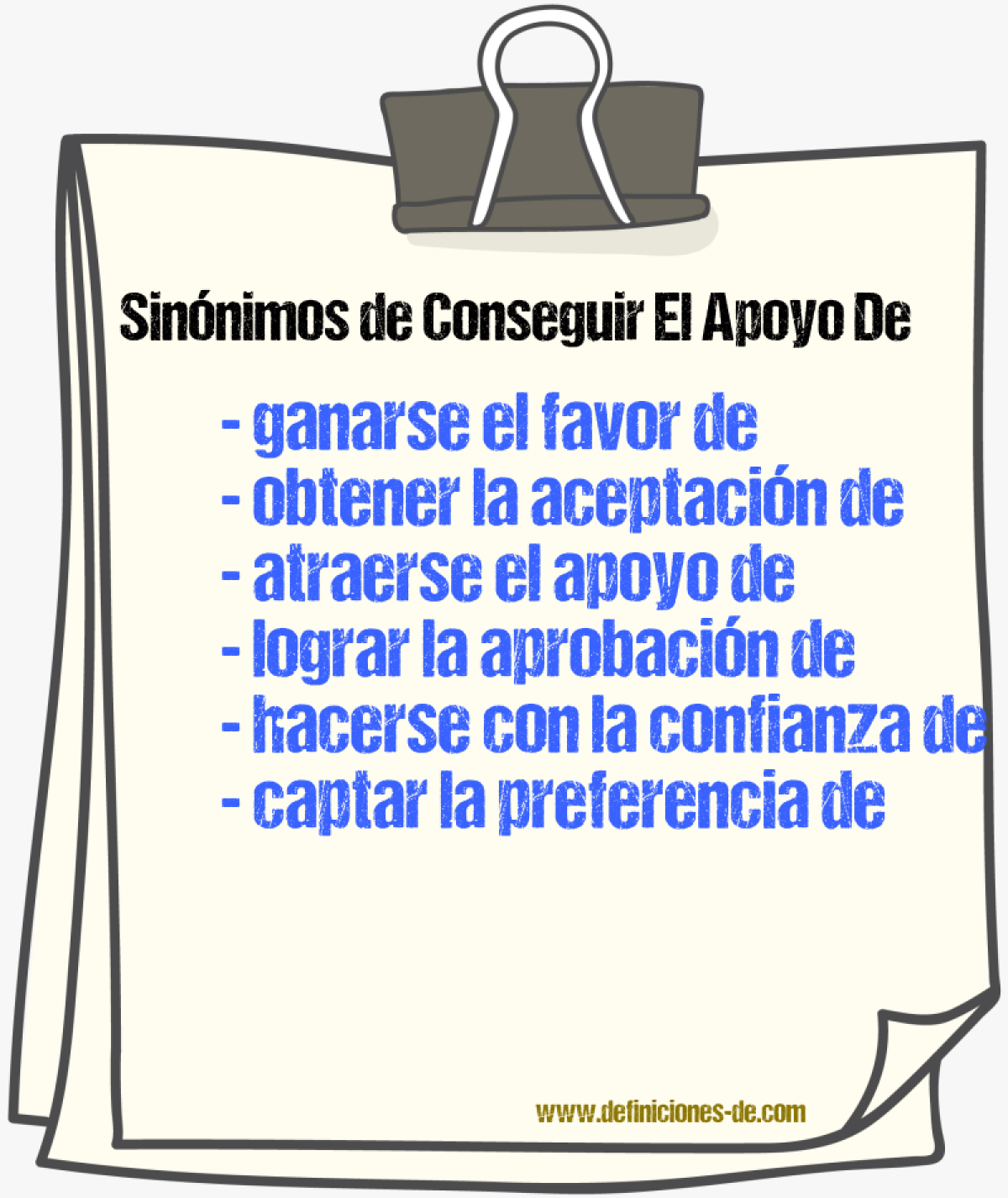 Sinónimos de conseguir el apoyo de