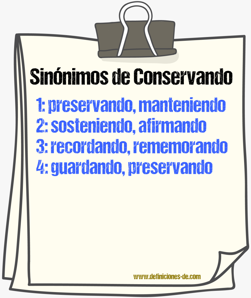 Sinónimos de conservando