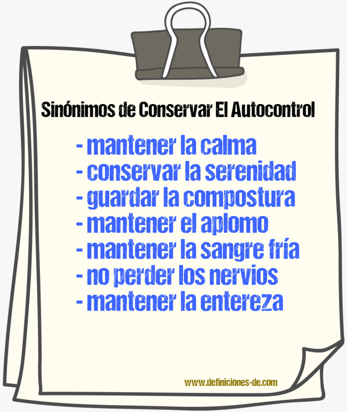 Sinónimos de conservar el autocontrol