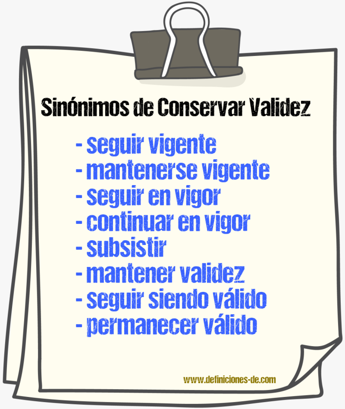 Sinónimos de conservar validez