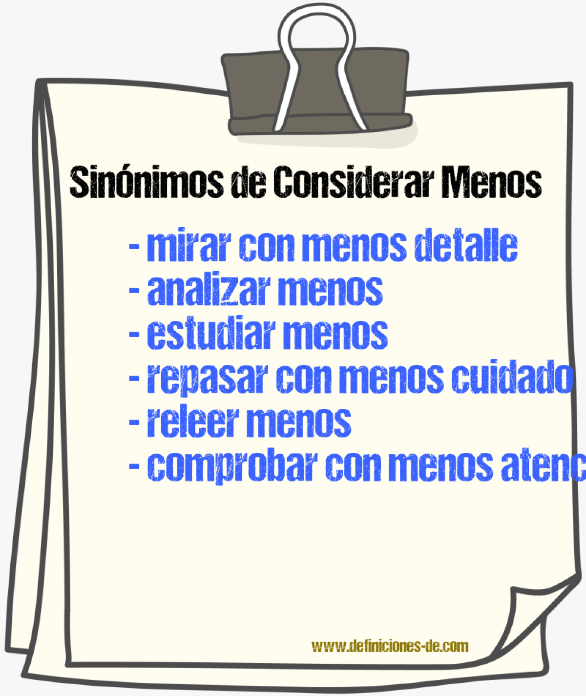 Sinónimos de considerar menos