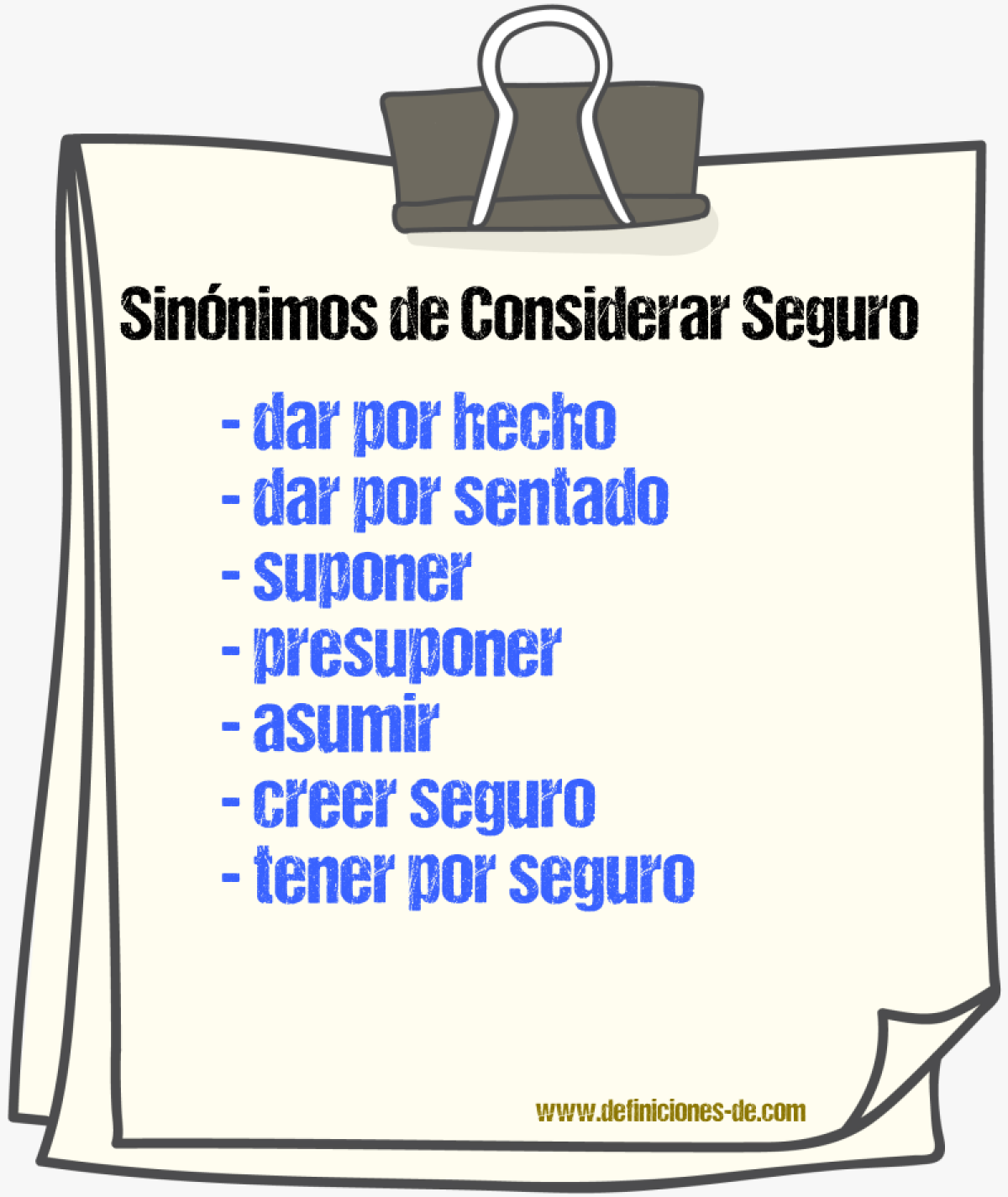 Sinónimos de considerar seguro