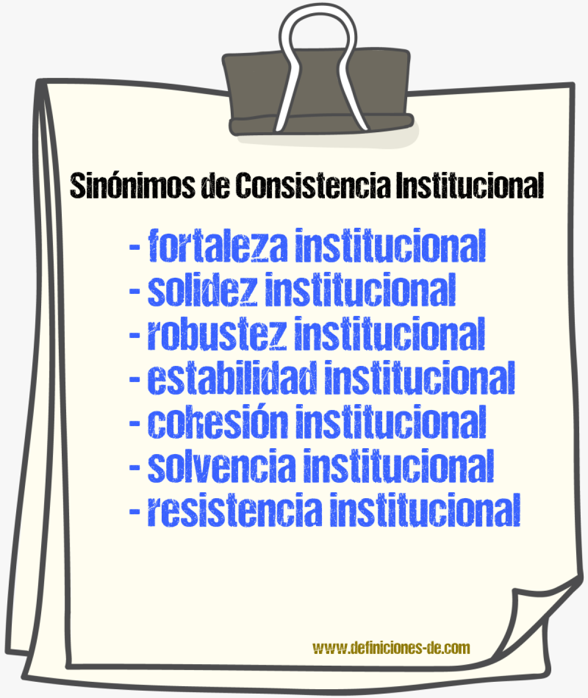 Sinónimos de consistencia institucional