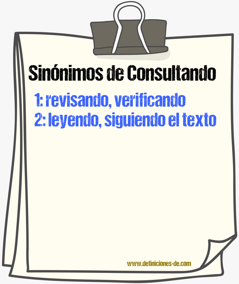 Sinónimos de consultando