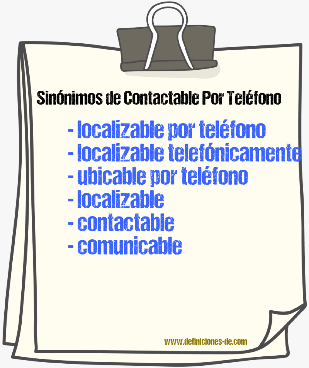 Sinónimos de contactable por teléfono