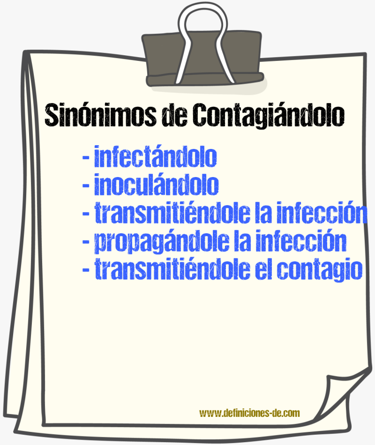Sinónimos de contagiándolo