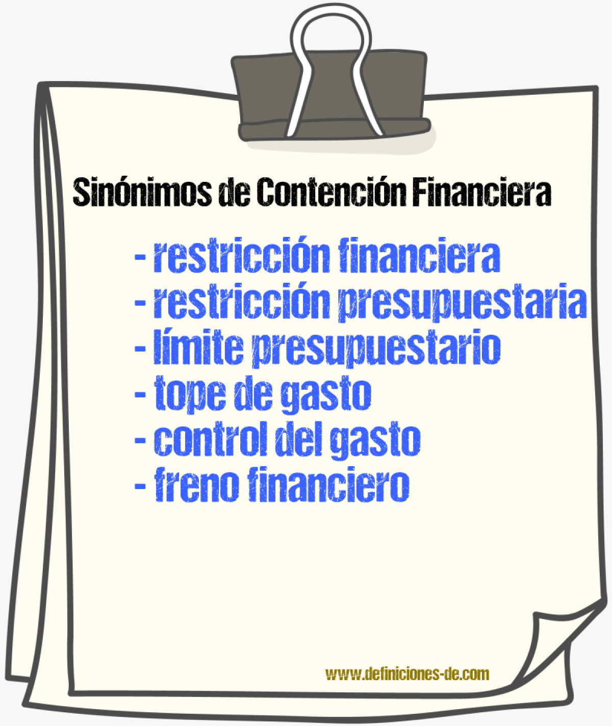 Sinónimos de contención financiera