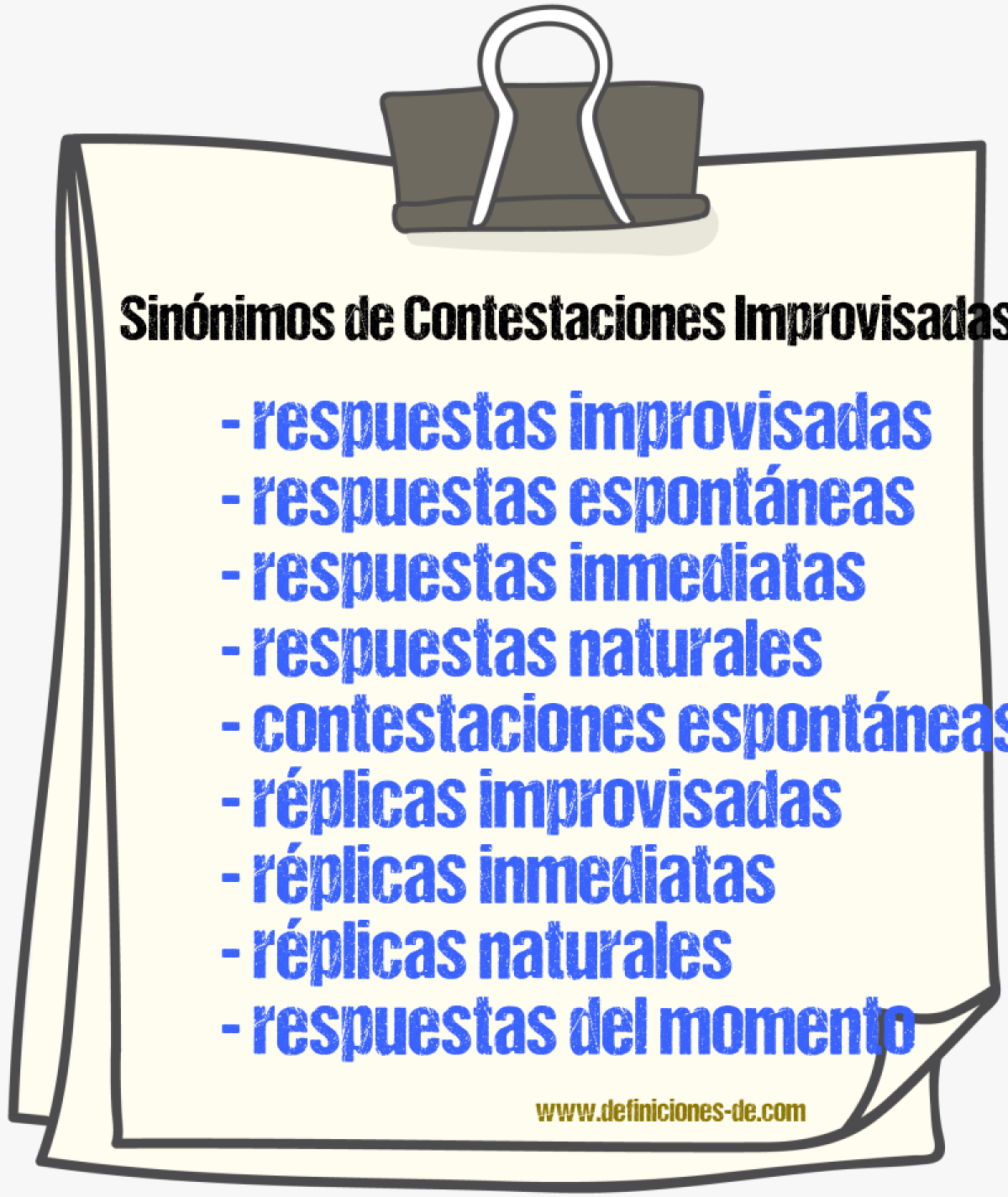 Sinónimos de contestaciones improvisadas