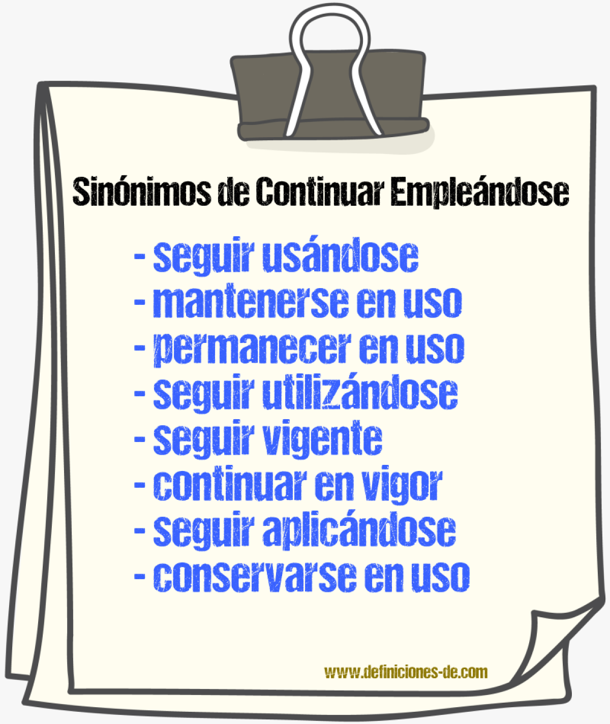 Sinónimos de continuar empleándose