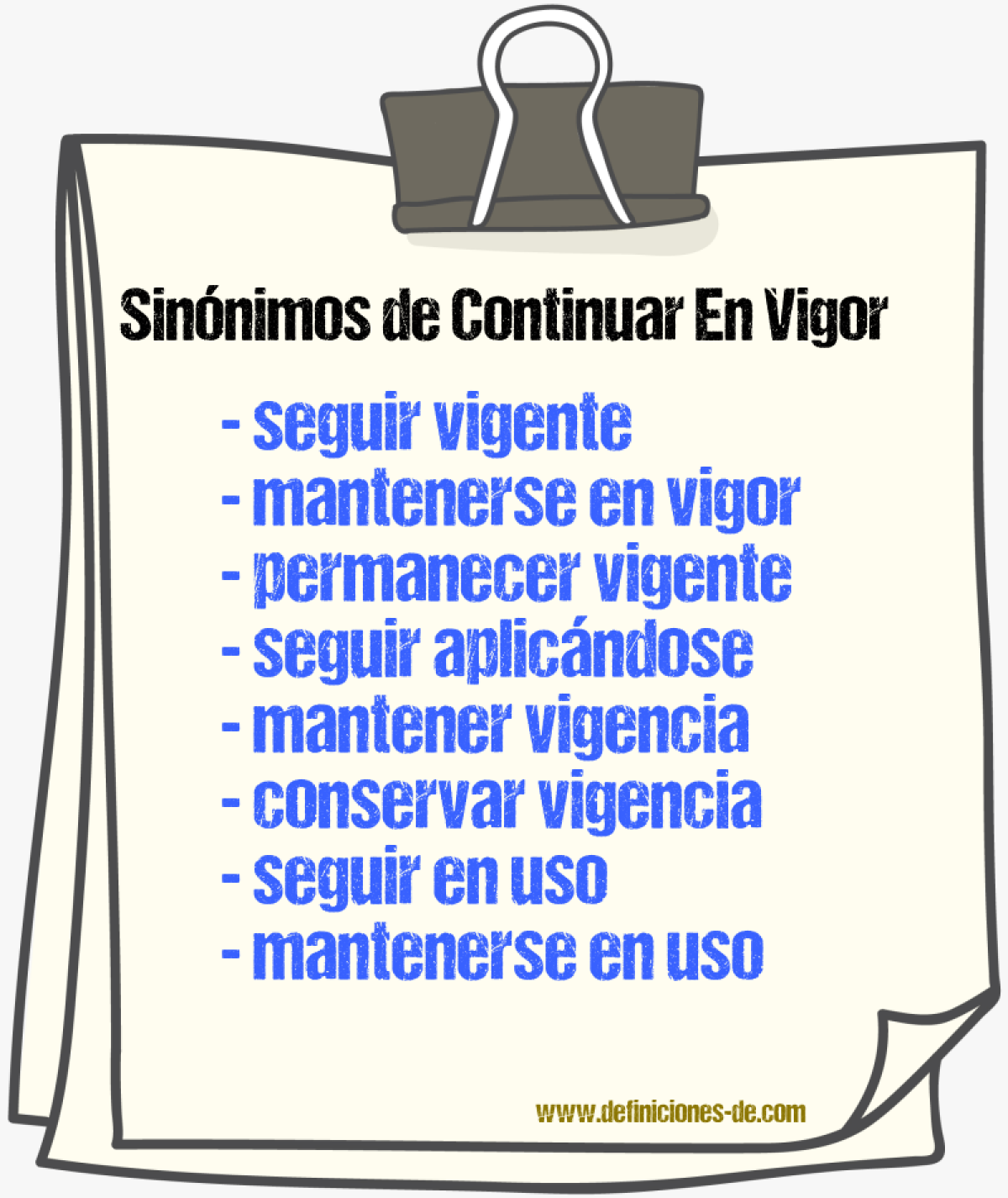 Sinónimos de continuar en vigor