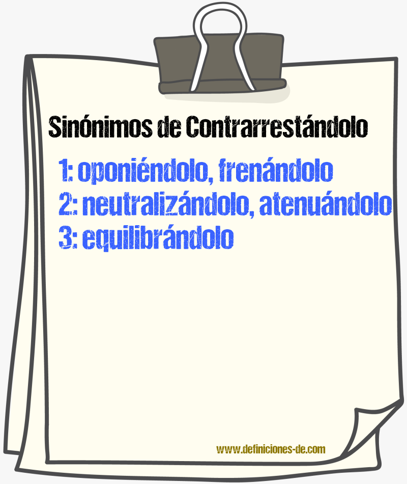 Sinónimos de contrarrestándolo