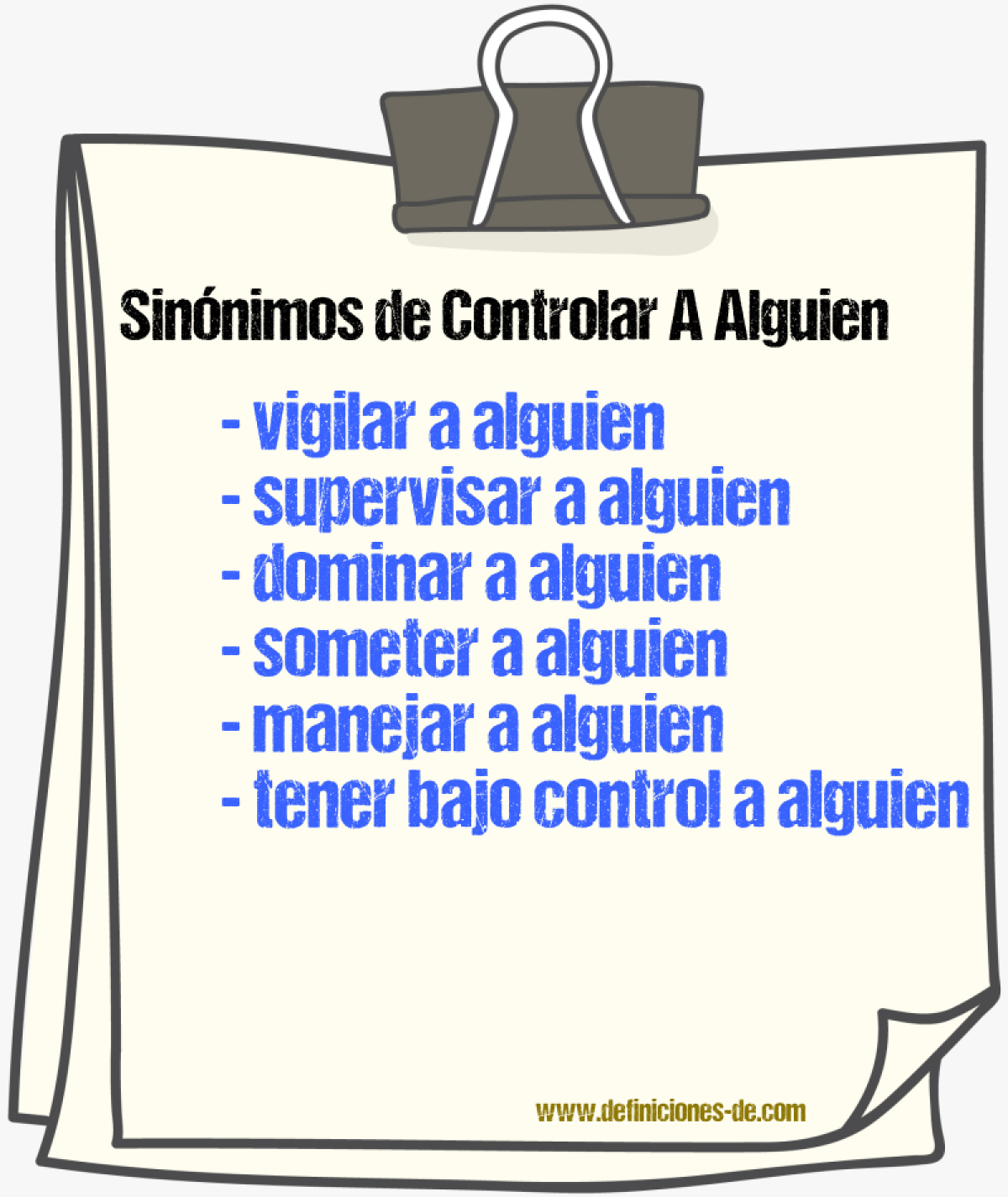 Sinónimos de controlar a alguien