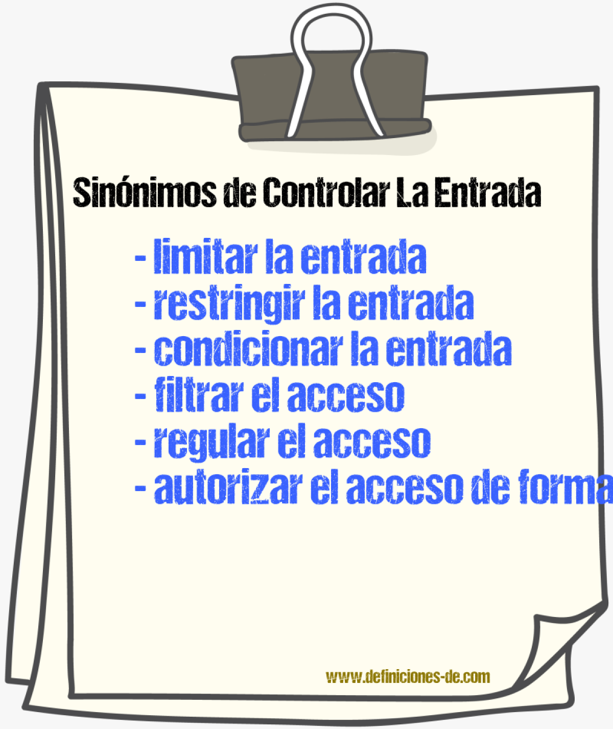 Sinónimos de controlar la entrada