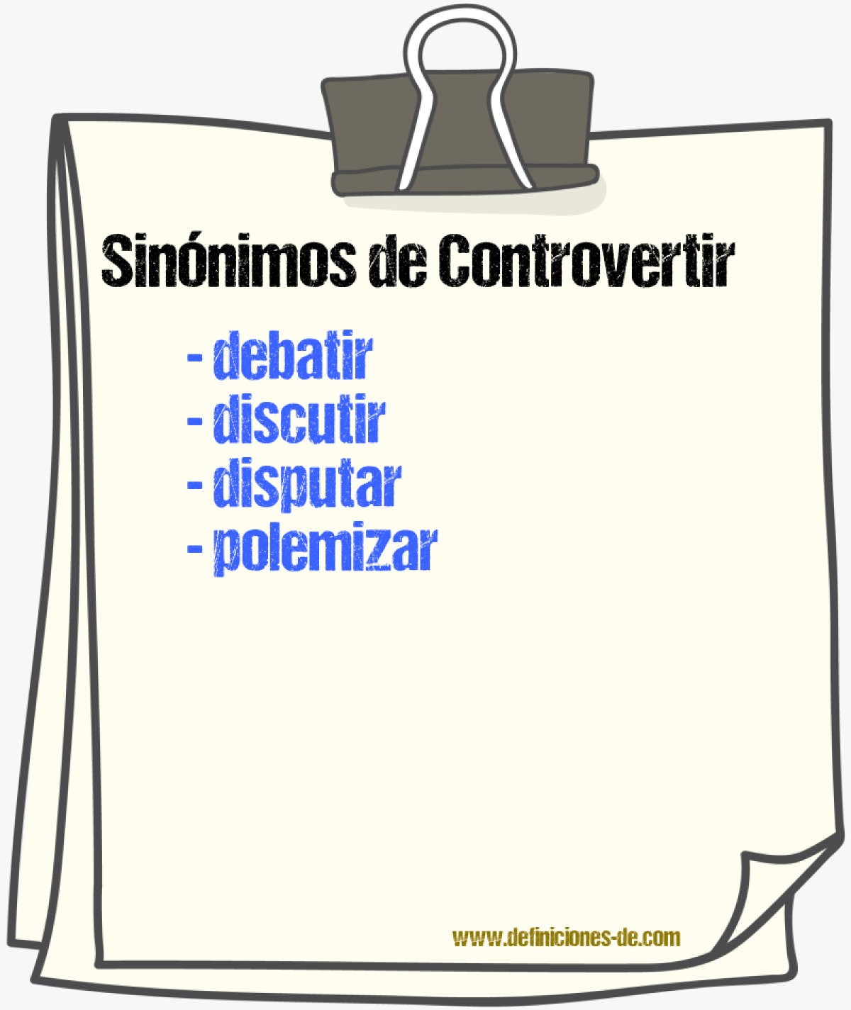 Sinónimos de controvertir