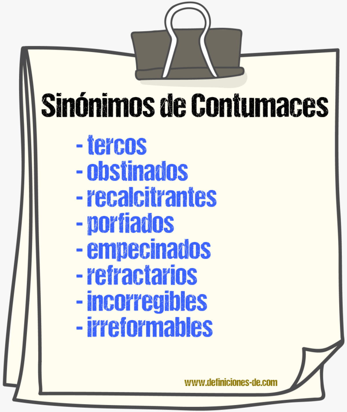 Sinónimos de contumaces