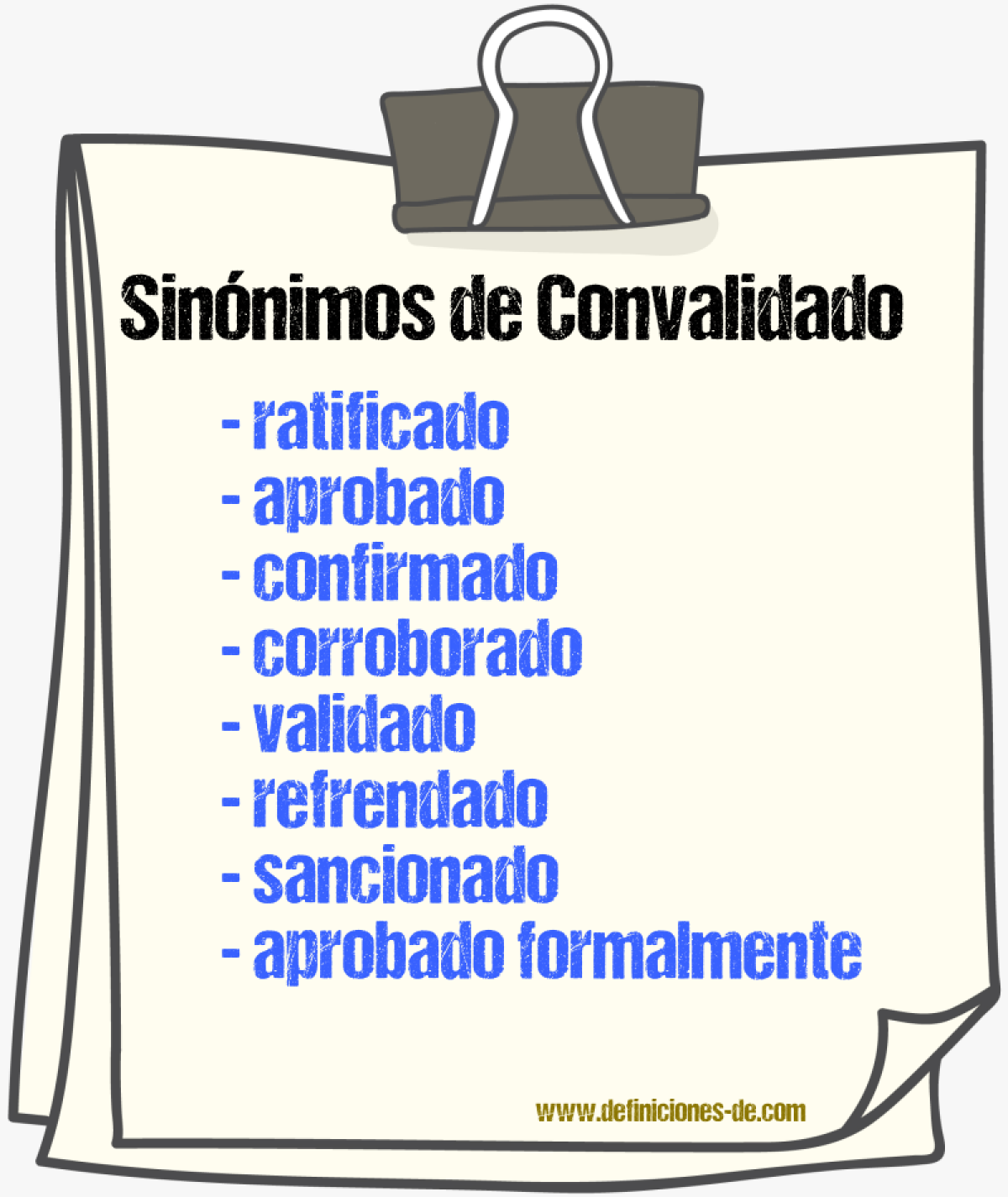 Sinónimos de convalidado