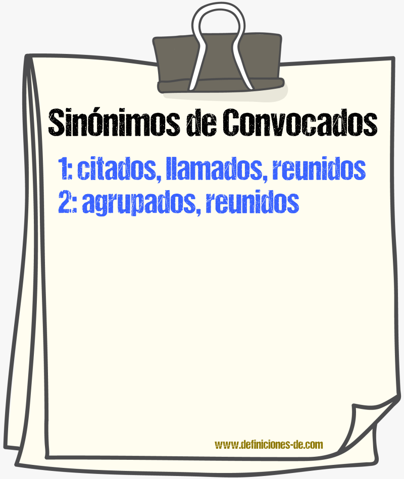Sinónimos de convocados