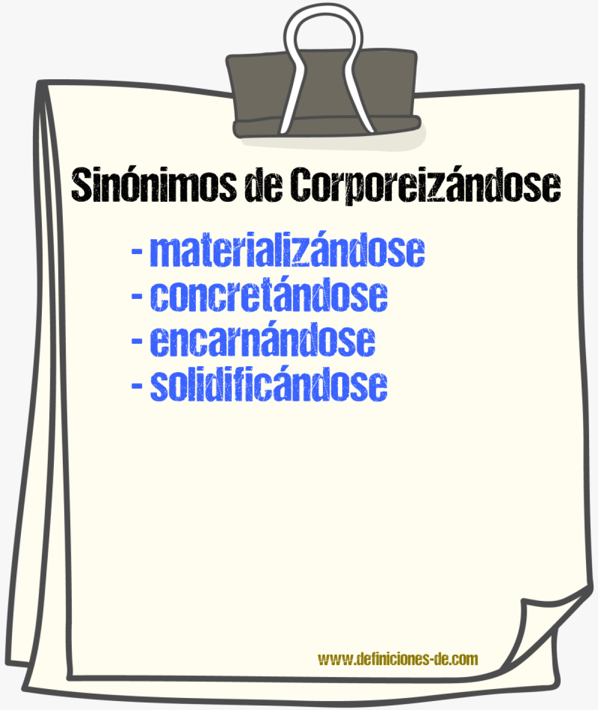 Sinónimos de corporeizándose