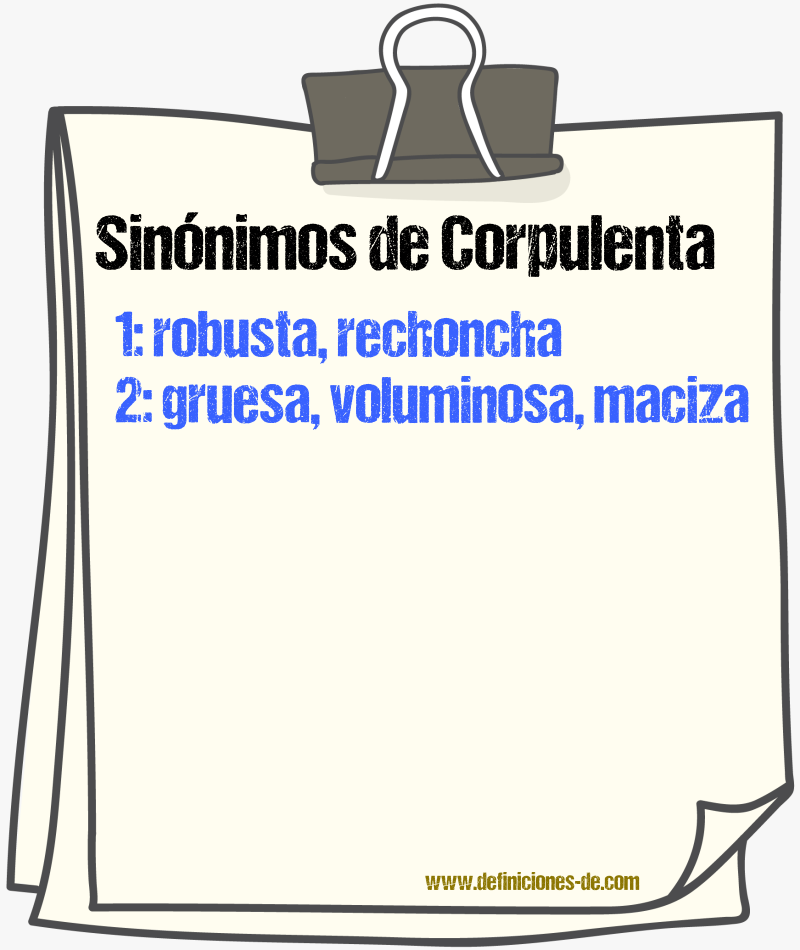 Sinónimos de corpulenta