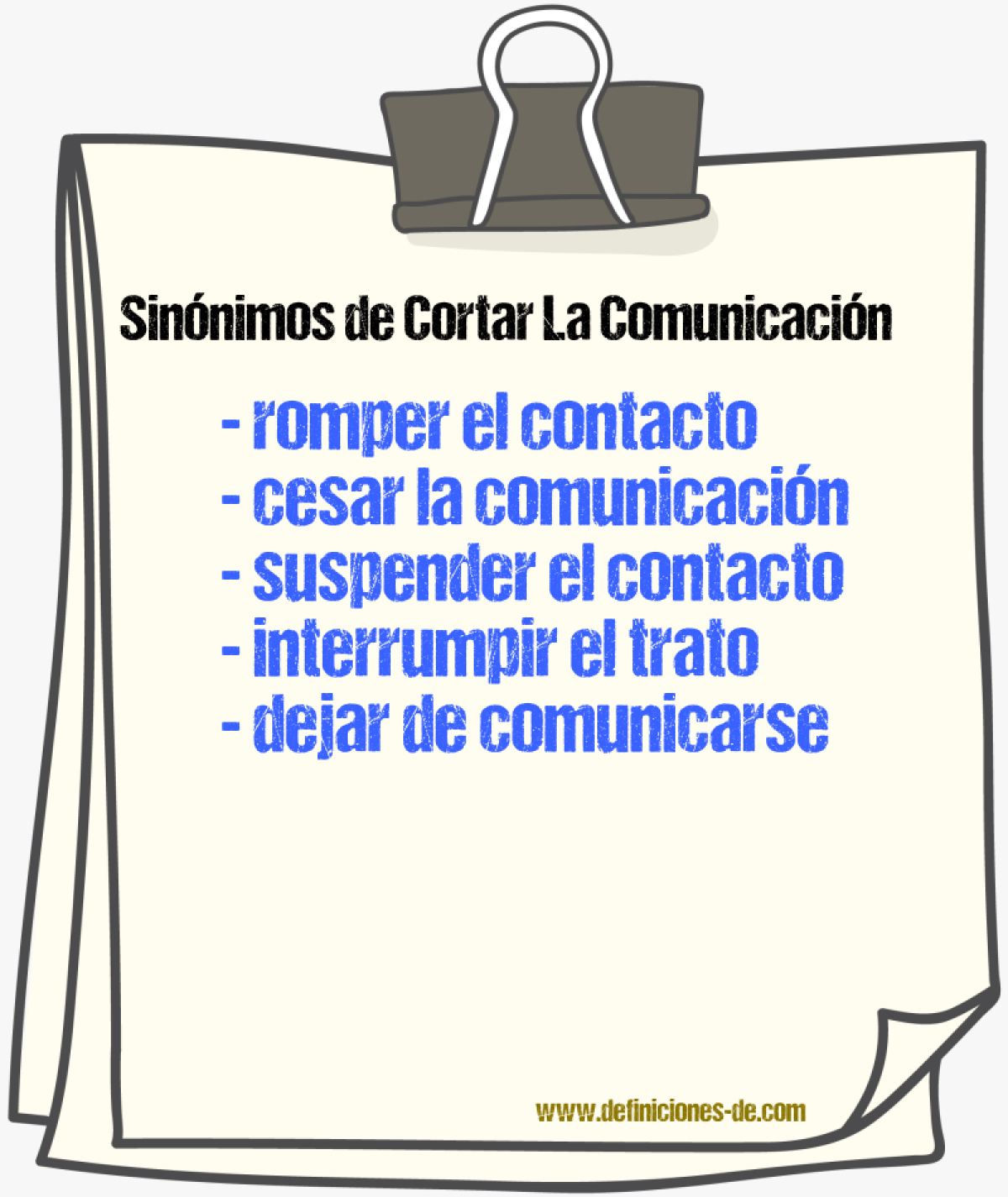 Sinónimos de cortar la comunicación