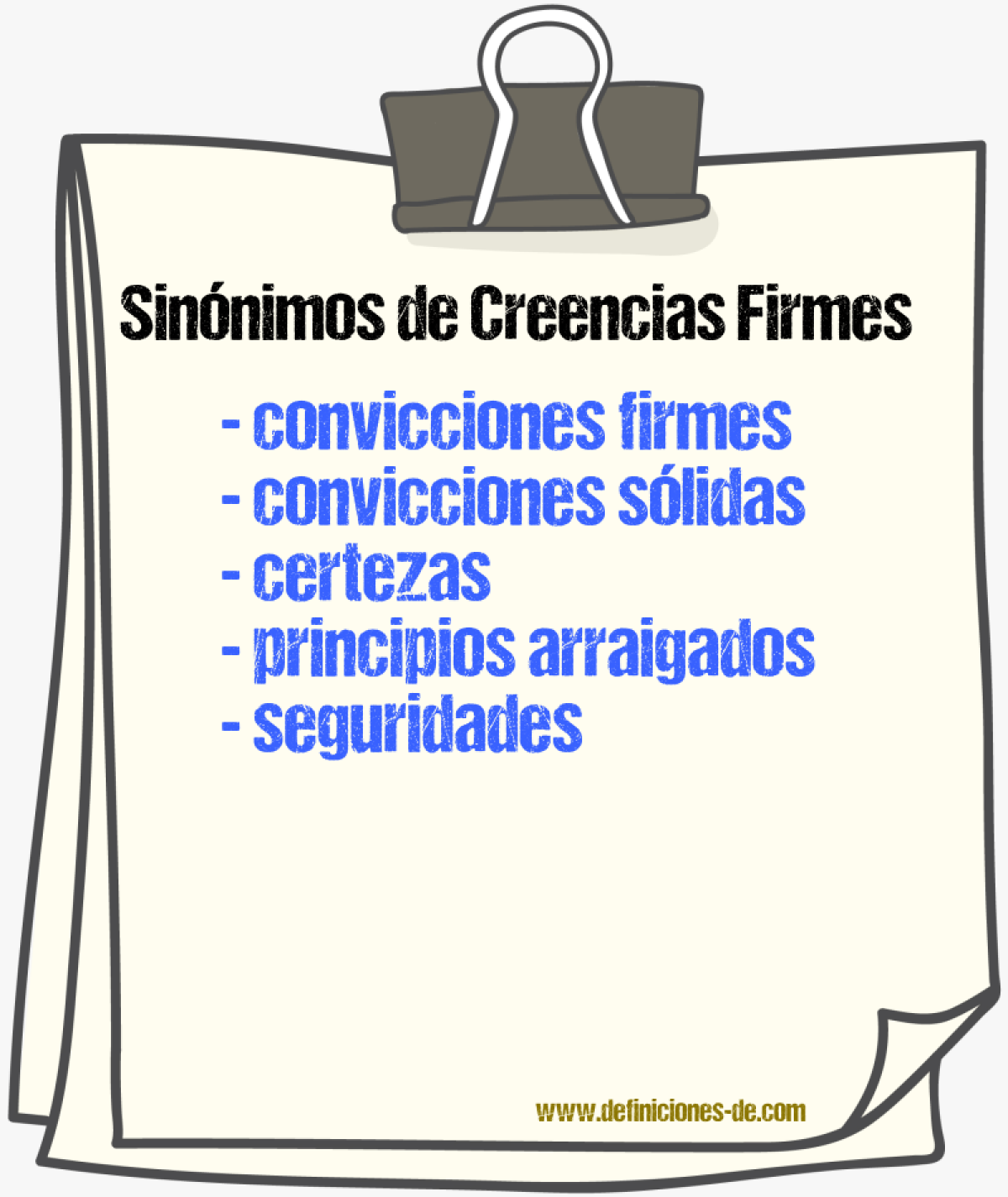 Sinónimos de creencias firmes